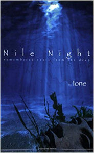Nile Night: Remembered Texts from the Deep by Ione and Pauline Oliveros (Book with CD included)