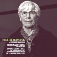 Pauline Oliveros + Musiques Nouvelles (CD)