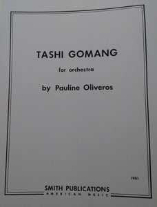 Pauline Oliveros: Tashi Gomang (Score)