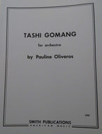Pauline Oliveros: Tashi Gomang (Score)