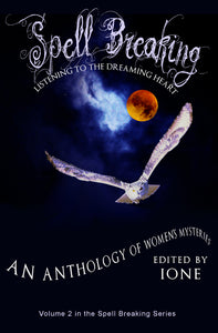 Spell Breaking 2: Listening to the Dreaming Heart (Book)