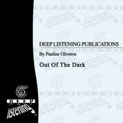 Pauline Oliveros: Out of the Dark (Score)