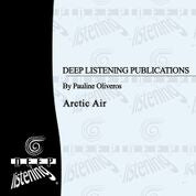Pauline Oliveros: Arctic Air (Score)