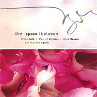 The Space Between with Matthew Sperry (CD)